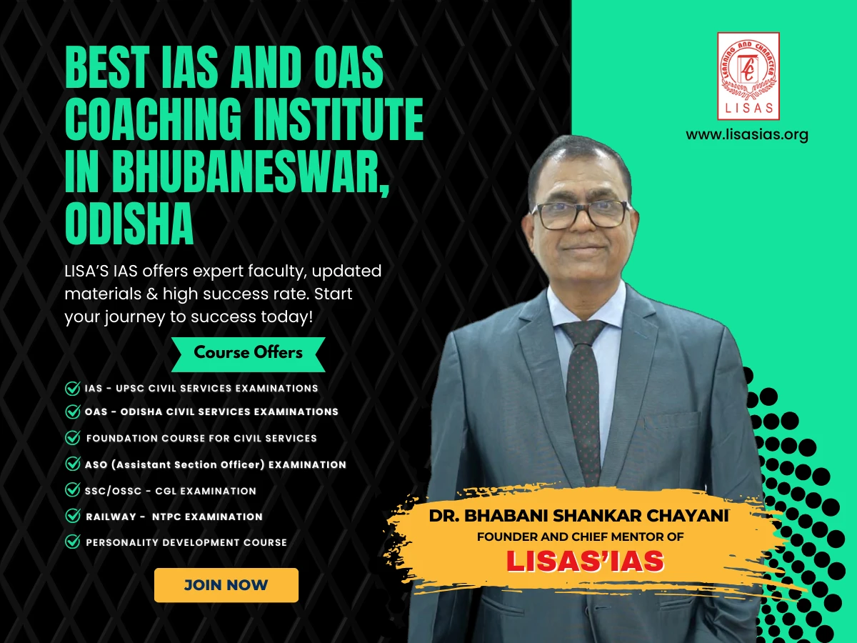 LISA’S IAS – Best IAS & OAS Coaching in Bhubaneswar, Odisha